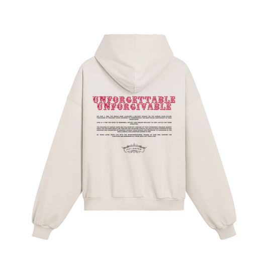 UNFORGETTABLE UNFORGIVABLE HOODIE