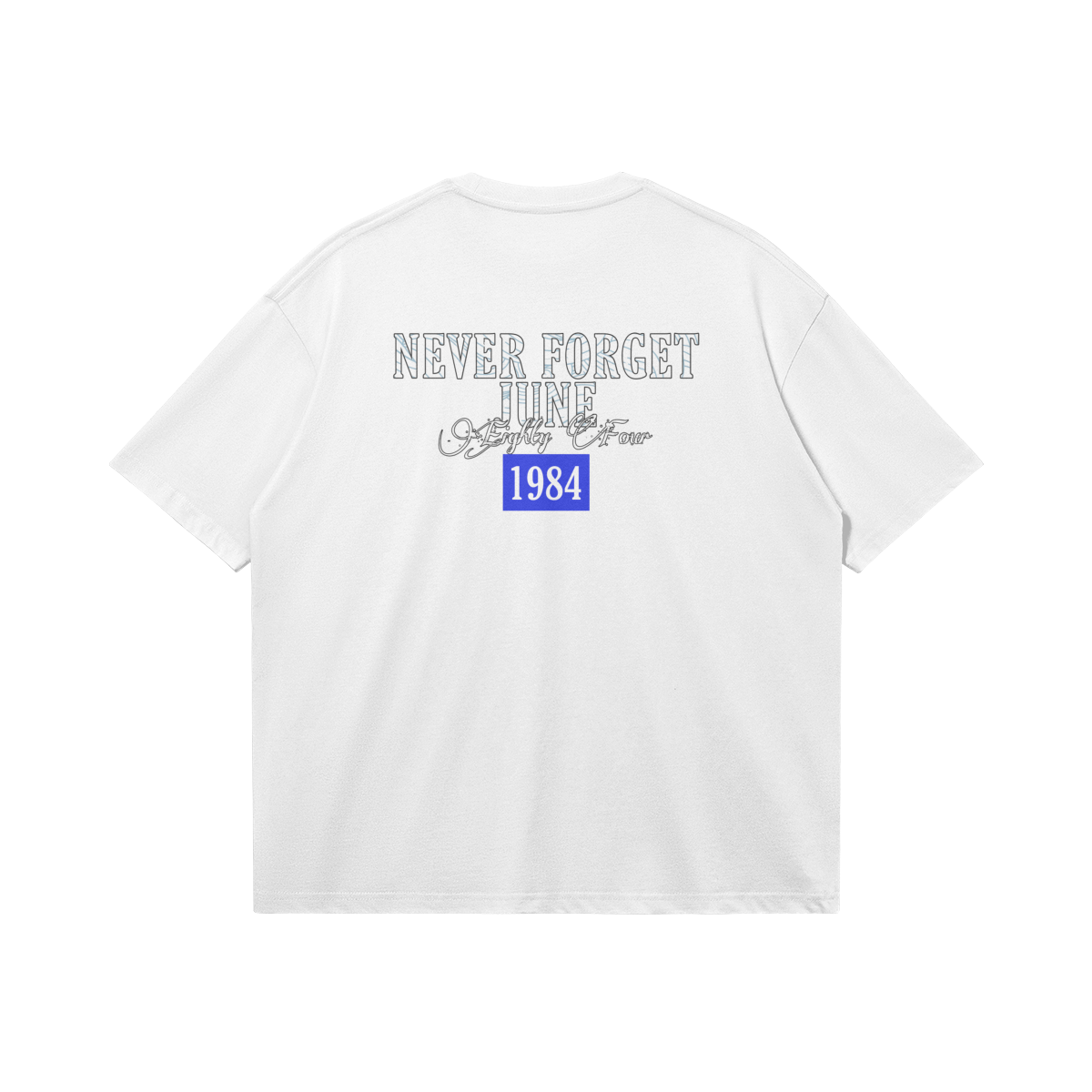 NEVER FORGET 1984 TEE