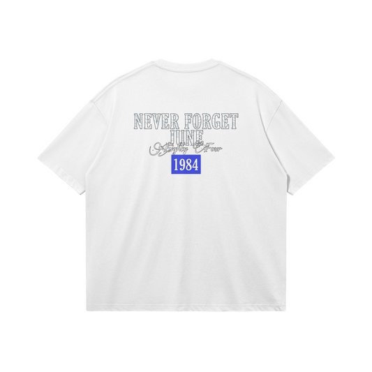 NEVER FORGET 1984 TEE